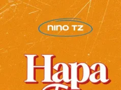 Nino Tz – Hapa Tu Nino Tz - Hapa Tu