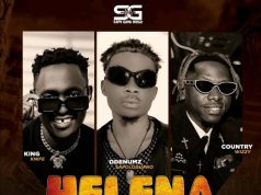 Sapologuano Odenumz – Helena Ft Country Wizzy & KingKnife Sapologuano Odenumz - Helena Ft Country Wizzy & KingKnife