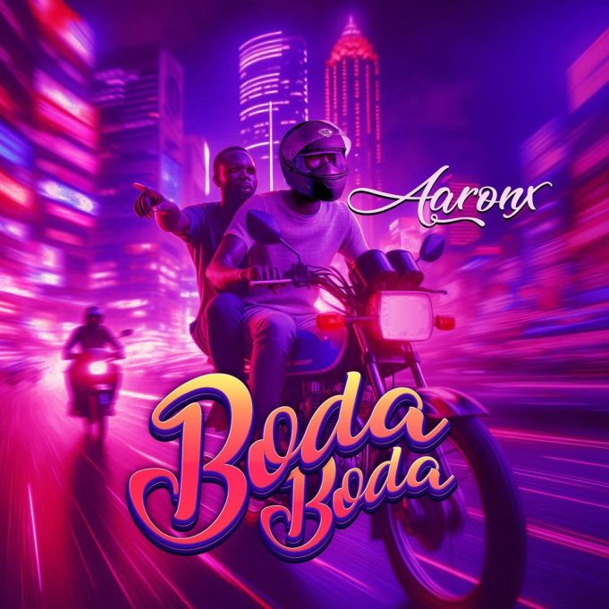 Aaronx - Boda Boda