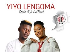 Sdala B – Yiyo Lengoma Ft Lilyfaith Sdala B - Yiyo Lengoma Ft Lilyfaith