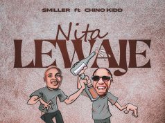 Smiller – Nitalewaje Ft Chino Kidd Smiller - Nitalewaje Ft Chino Kidd