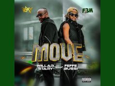 Willar Stary – Move Ft Feffe Bussi Willar Stary - Move Ft Feffe Bussi
