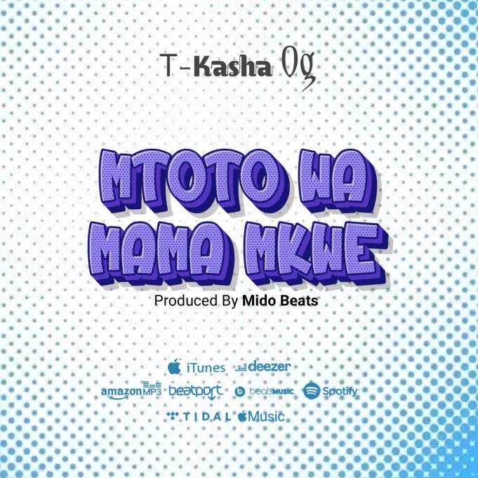 T Kasha - Mtoto