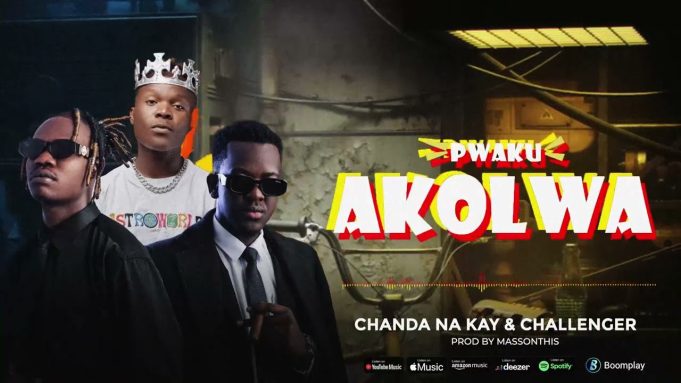 Chanda Na Kay Ft Challenger - Pwaku Akolwa