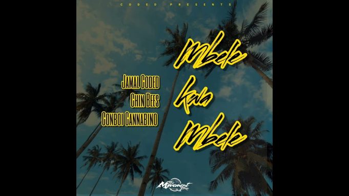 Jamal Coded Ft Conboi Cannabino & Chin Bees (Deluxe) - Mbele Kwa Mbele