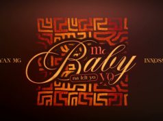 Bryan Mg Ft Innoss’B – Ma Baby Yo (Na Leli Yo) Bryan Mg Ft Innoss'B - Ma Baby Yo (Na Leli Yo)