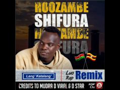 Lang’ Katalang’ – Hoozambe Shifura (Luo Rap Remix) Lang' Katalang' - Hoozambe Shifura (Luo Rap Remix)