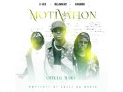 B Face – Motivation Ft Melanin Boy & Fernando B Face - Motivation Ft Melanin Boy & Fernando