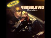 Dokta Brain – Yaasalawo (Mutonzi Waffe) Dokta Brain - Yaasalawo (Mutonzi Waffe)