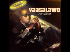 Dokta Brain – Yaasalawo (Mutonzi Waffe) Dokta Brain - Yaasalawo (Mutonzi Waffe)