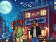 miles came along, Xain & Lamtheos Ft Mic Burner – Never Mind