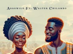 Asagwile – Baba Ft Walter Chilambo Asagwile - Baba Ft Walter Chilambo