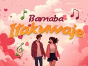 Barnaba – Itakuwaje Barnaba - Itakuwaje