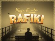 Meja Kunta – Rafiki Meja Kunta - Rafiki