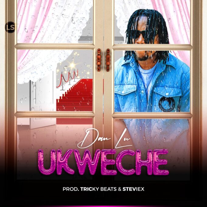 Dan Lu - Ukweche