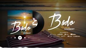 Goodluck Gozbert - Bado