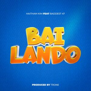 Haitham Kim - Bailando Ft Baddest 47