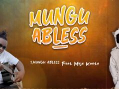 Kidene Fighter – Mungu Abless Ft Meja Kunta Kidene Fighter - Mungu Abless Ft Meja Kunta