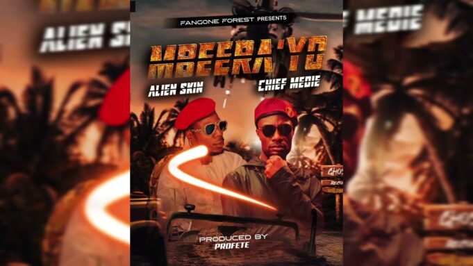 Alien Skin - Mbeerayo Ft Chief Meddie