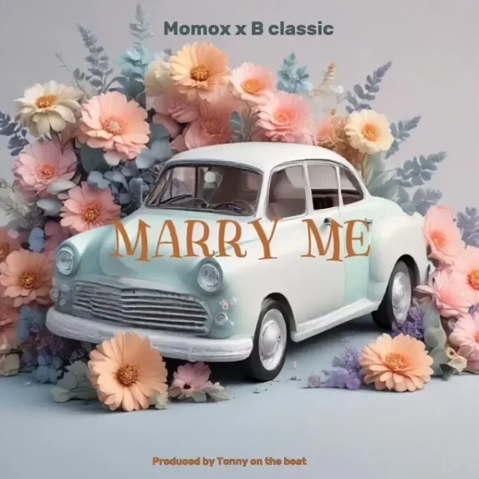 Momox - Marry Me Ft B Classic