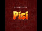 Moni Centrozone – Pisi Moni Centrozone - Pisi