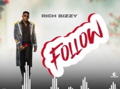 Rich Bizzy – Follow Rich Bizzy - Follow