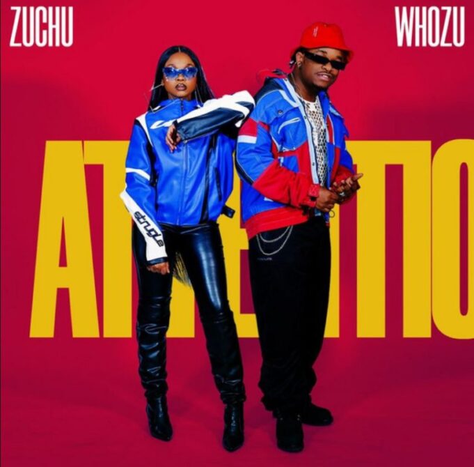 Whozu - Attention Ft Zuchu