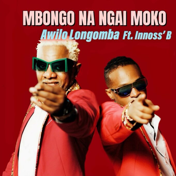 Awilo Longomba - Mbongo Na Ngai Moko Ft Innoss'B