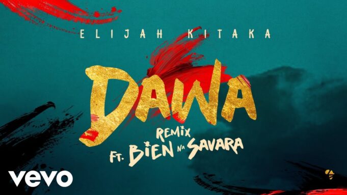 Elijah Kitaka - Dawa Remix Ft Bien & Savara