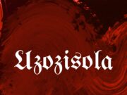 Justin Vibes – Uzozisola Ft Diamonds Of Gwijo & Azul Serene Justin Vibes - Uzozisola Ft Diamonds Of Gwijo & Azul Serene