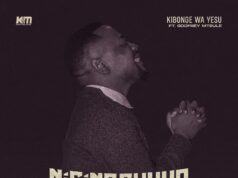Kibonge Wa Yesu – Nisingekuwa Hapa Ft Godfrey Mteule Kibonge Wa Yesu - Nisingekuwa Hapa Ft Godfrey Mteule