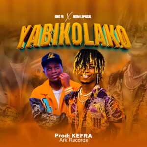 King FA - Yabikolako Ft Akom Lapaisal