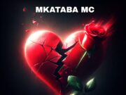 Mkataba Mc – Nilie Mpenda Mkataba Mc - Nilie Mpenda