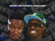Motra The Future – Tema Mate Ft Chino Kidd Motra The Future - Tema Mate Ft Chino Kidd