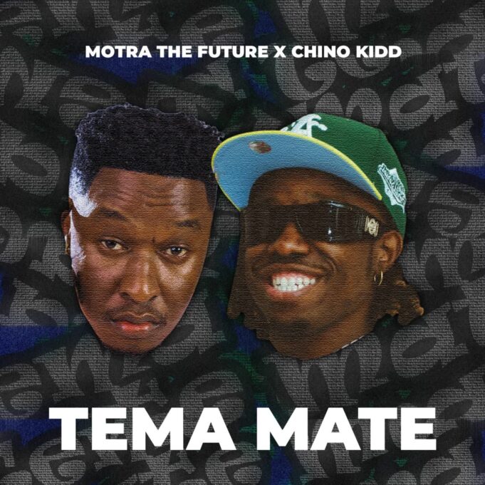 Motra The Future - Tema Mate Ft Chino Kidd