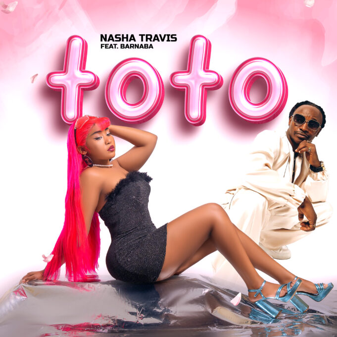 Nasha Travis - Toto Ft Barnaba