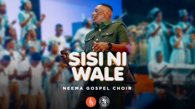 Neema Gospel Choir - Sisi Ni Wale