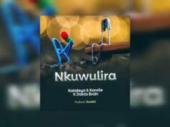 Dokta Brain – Nkuwulira Ft Kataleya and Kandle Dokta Brain - Nkuwulira Ft Kataleya and Kandle