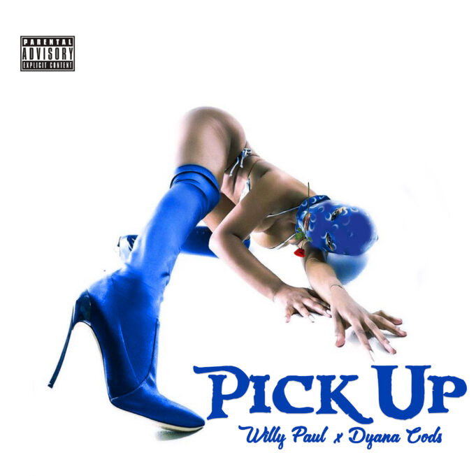 Willy Paul - Pick Up Ft Dyana Cods (Set It)