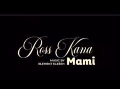 Ross Kana – Mami Ross Kana - Mami
