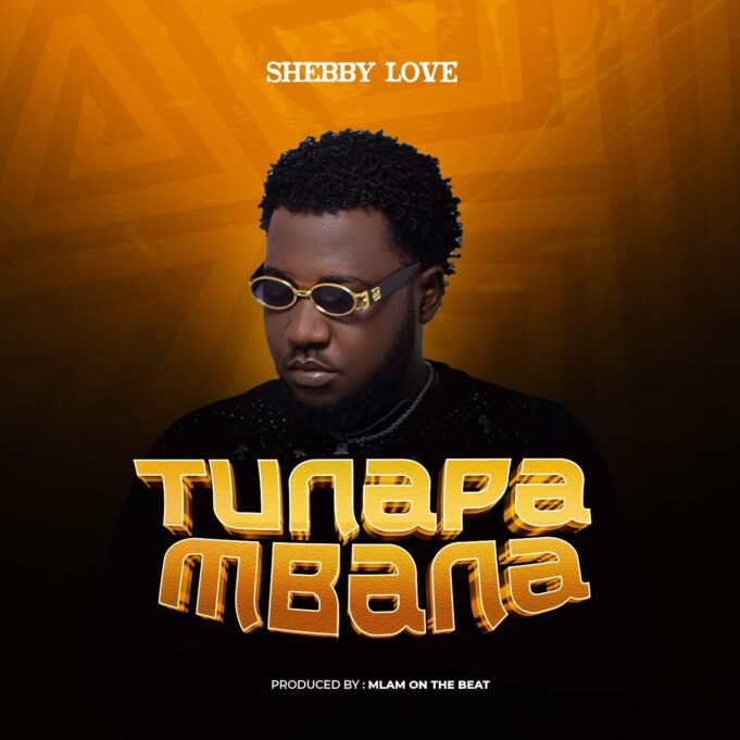 Shebby Love - Tunapambana