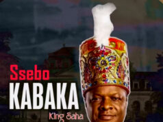 King Saha – Ssebo Kabaka King Saha - Ssebo Kabaka