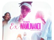 Yo Maps – Ex Wamunandi Yo Maps - Ex Wamunandi