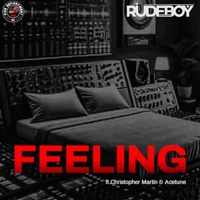 Rudeboy - Feelings Ft Christopher Martin & Acetune