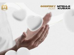 Godfrey Mteule – Huyu Mungu Ft Kusah Godfrey Mteule - Huyu Mungu Ft Kusah