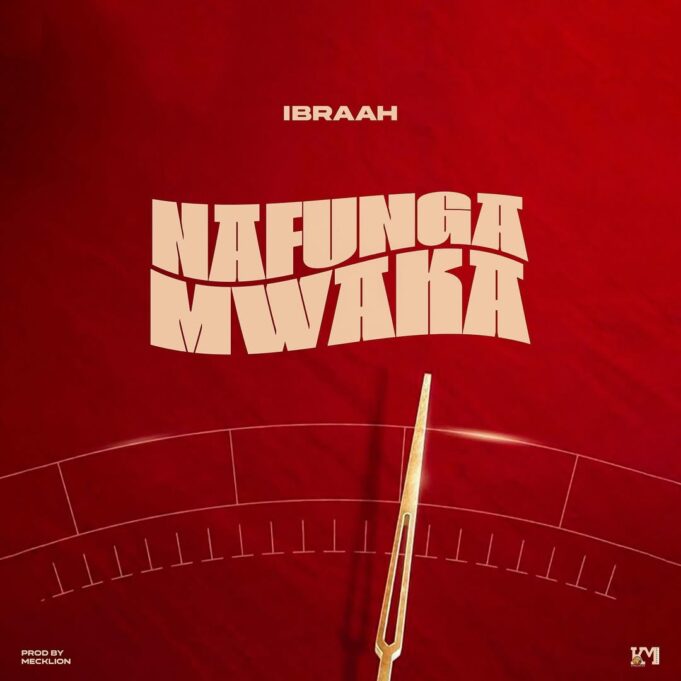 Ibraah - Nafunga Mwaka