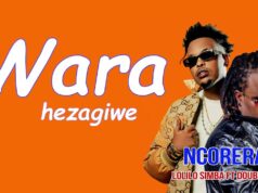 Lolilo Simba Ft Double Jay Once Again – Ncorera Lolilo Simba Ft Double Jay Once Again - Ncorera