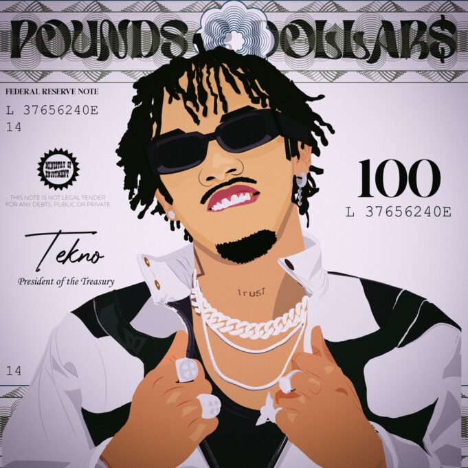 Tekno - Pounds & Dollars