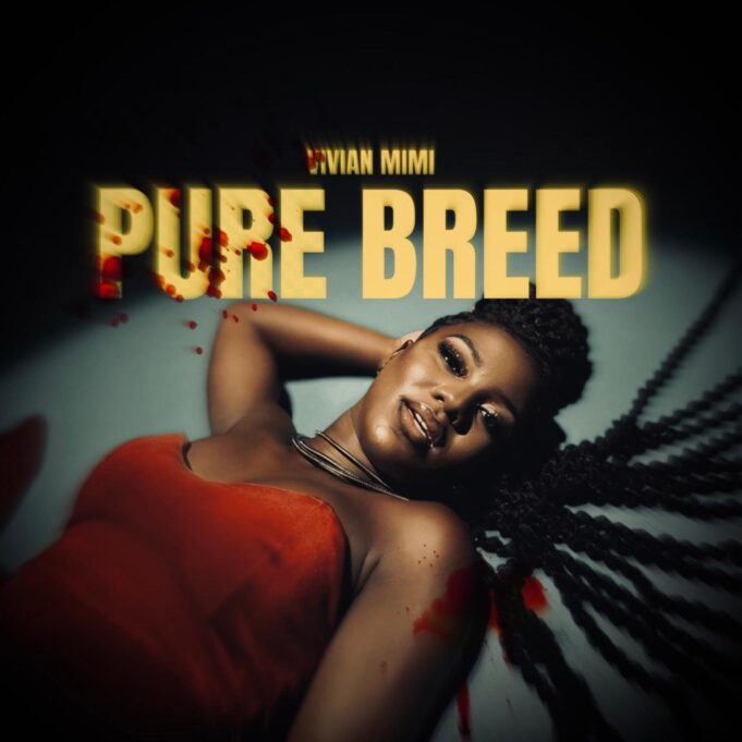 Vivian Mimi - Pure Breed