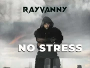 Rayvanny – No Stress